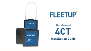 [FleetUp 4CT Installation] Hardwired Installation Guide