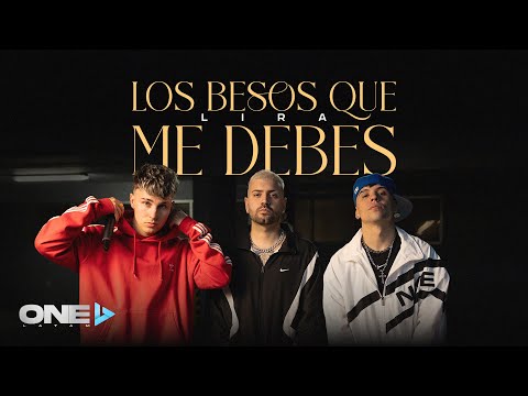 Lira Música - Los Besos Que Me Debes (Video Oficial)