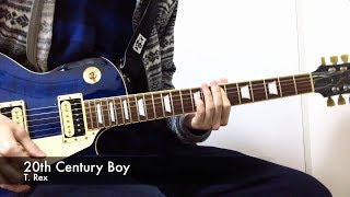 T. Rex - 20th Century Boy (Guitar Cover)