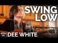 Dee White - Swing Low (Acoustic Cover) // The Church Sessions