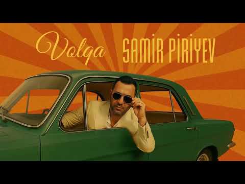 Samir Piriyev - Volqa