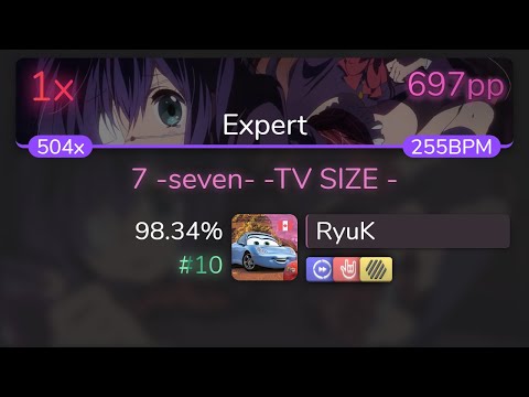 [Live] RyuK | FLOWxGRANRODEO - 7 -seven- -TV SIZE - [Expert] +HDDTHR 98.34% {697pp 1❌} - osu!