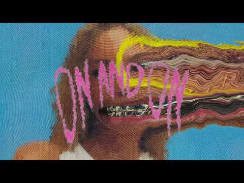 Video thumbnail for On and On
