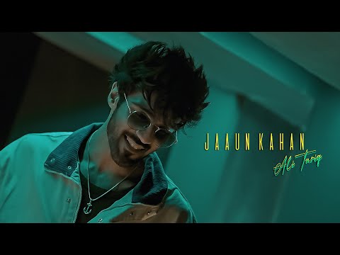 Ali Tariq | Jaaun Kahan - Official Video