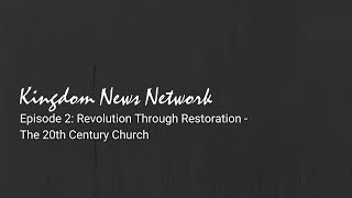 KNN Ep 2: Revolution Through Restoration (1994)