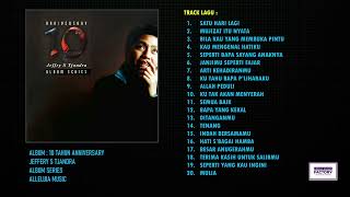 Download lagu JEFFRY S TJANDRA : 10th Years Anniversary album mp3