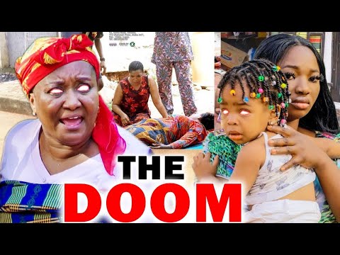 The Doom Season 3&4 (Ebele Okaro/caz Chidiebere)2023 Nigerian Movie