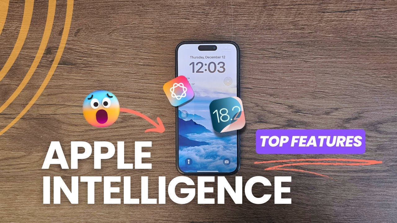 iOS 18.2 - Apple Intelligence🔥 - TOP FEATURES YOU NEED TO KNOW !!