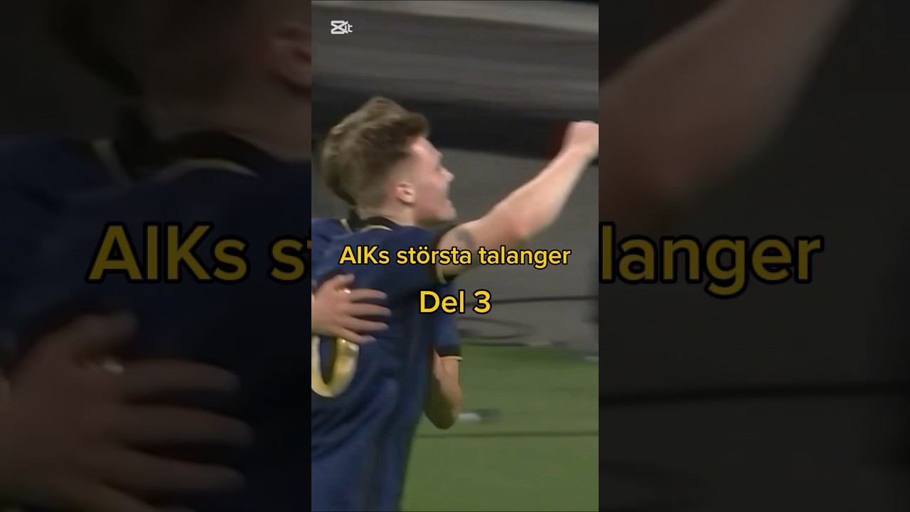 AIKs största talanger | Del 3