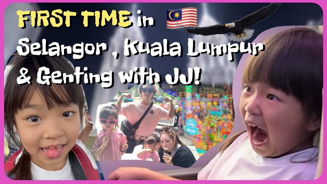 Niece's FIRST Trip to Malaysia! 🇲🇾 Exploring Selangor, KL & Genting Highlands | Family Travel Vlog