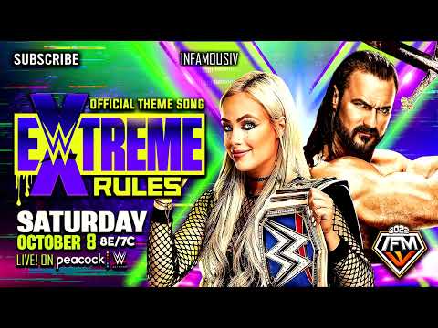 WWE Extreme Rules 2022 - Official Theme Song 🎵 INFAMOUS IV