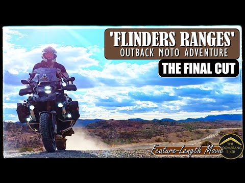 FLINDERS RANGES Outback Moto Adventure - THE FINAL CUT   (feature-length movie)