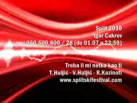 Igor Cukrov - Treba Li Mi Netko Kao Ti  (do 01.07 u 23:59 zovite 060 500 800 /28)
