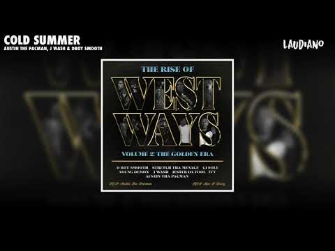 Au$tin the Pacman, J Wash & Dboy Smooth - Cold Summer (Prod. Laudiano) [New 2020]