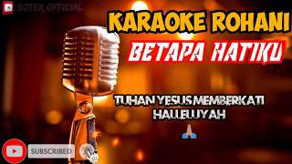 Download lagu Karaoke Rohani Kristen Terpopuler||Betapa Hatiku|| mp3 Download lagu Karaoke Rohani Kristen Terpopuler||Betapa Hatiku|| mp3