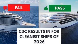 🛑 STOP! Don't Book Your 2026 Cruise Until You See These CDC Scores!