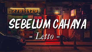 Download lagu Letto - Sebelum Cahaya (Lirik) mp3 Download lagu Letto - Sebelum Cahaya (Lirik) mp3