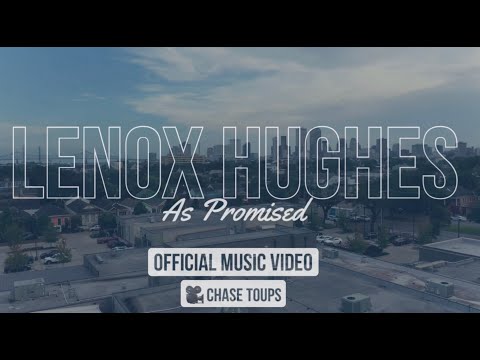 Lenox Hughes - As Promised (Official Video)