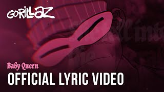 Gorillaz - Baby Queen (Official Lyric Video)
