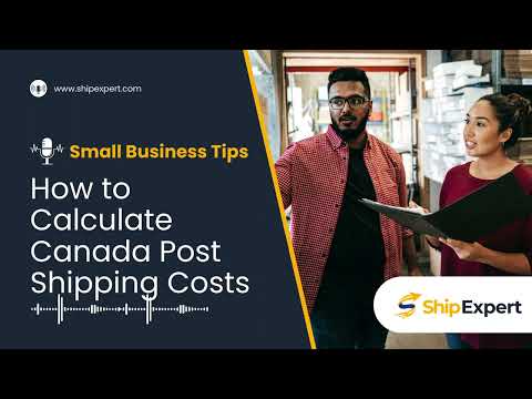 How to Calculate Canada Post Shipping Costs