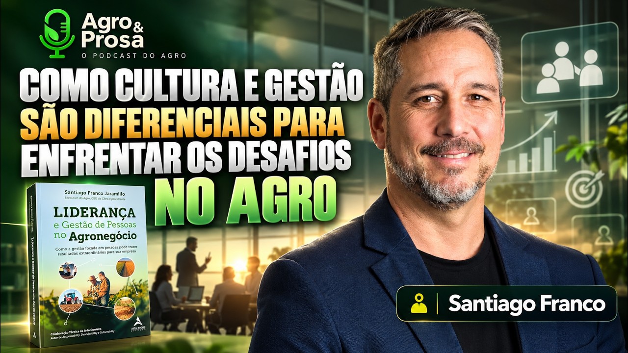 Como cultura e gestão são diferenciais para enfrentar os desafios no agro