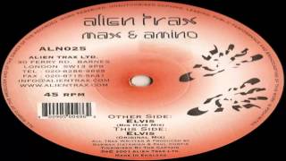 Max & Amino ‎-- Elvis (Big Hair Mix) Hard trance. HQ