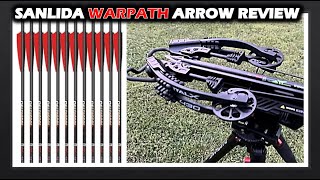 Sanlida Warpath Arrow Review