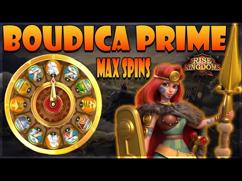 Max Spinning Boudica Prime Wheel of Fortune in Rise of Kingdoms