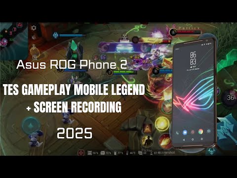 Tes Gameplay Mobile Legends + Screen Recording 90 fps | Asus ROG Phone 2 | 2025