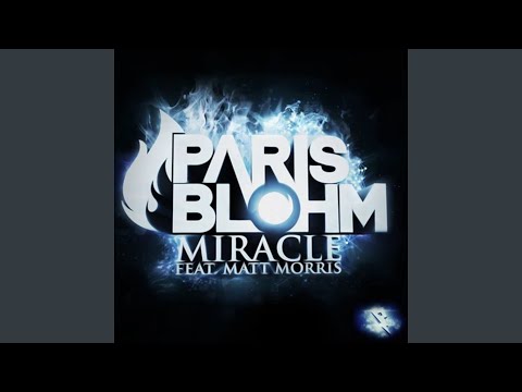 Miracle ft. Matt Morris (Original Mix)