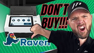 SHOCKING: Raven is out of business - Don't buy second hand Raven Scanners!