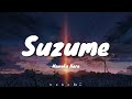 Suzume Nanoka Hara Suzume No Tojimari OST Lyrics Nekoねこ