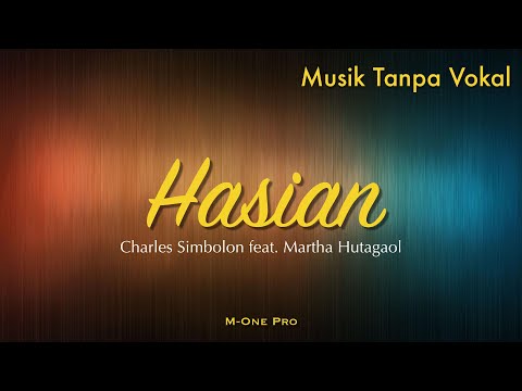 Charles Simbolon & Martha Hutagaol - Hasian | Musik Tanpa Vokal