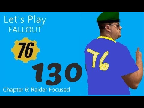 Let’s Play Fallout 76 – Episode #130 – Moving Central Command to Wattoga