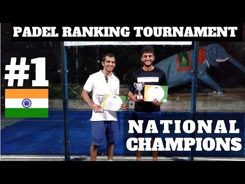 National Champions I Padel Open Tour I Indian Padel Federation