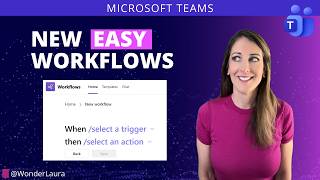 Anyone Can Do This! The New Teams Workflow Builder is Here!