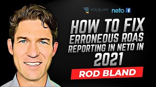 How To Stop Erroneous Facebook ROAS Reporting From Neto In 2021