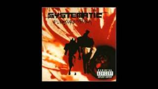 Systematic - They Say (My Soul Was Lost)