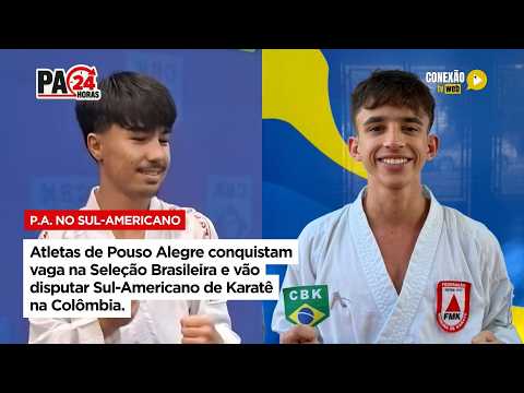 Vídeo: Atletas de Pouso Alegre conquistam vaga na Seleção Brasileira e vão disputar Sul-Americano de Karatê na Colômbia.