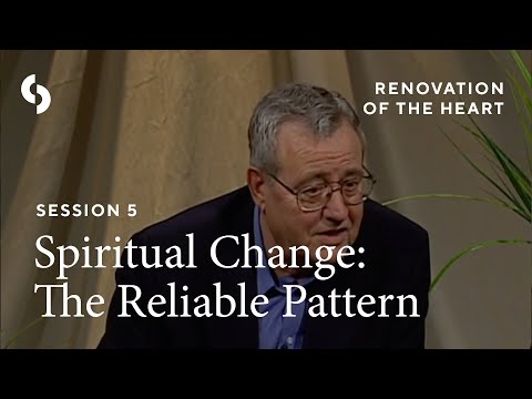 Dallas Willard - Spiritual Change: The Reliable Pattern