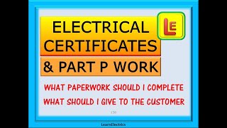 Electrical certificates and Part P paperwork