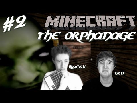 NeoFatg - The Orphanage | BlacKkDream l'homme viril ! | Minecraft Horror Map | Episode 2