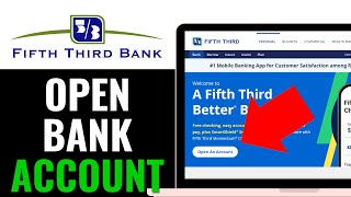 How to Open Fifth Third Bank Account 2026 (SIMPLE STEP)