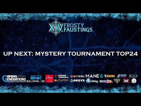 Frosty Faustings XIV || Day 2 || Mystery Game Top 24