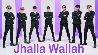 BTS Jhalla Wallah FMV