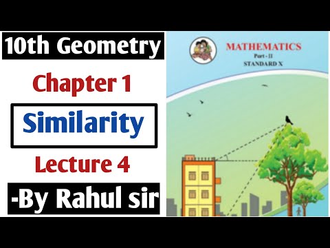 10th Geometry | Chapter 1 Similarity | Lecture 4 by Rahul sir Maharashtra Board