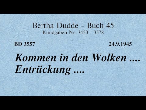 BD 3557 - KOMMEN IN DEN WOLKEN .... ENTRÜCKUNG ....