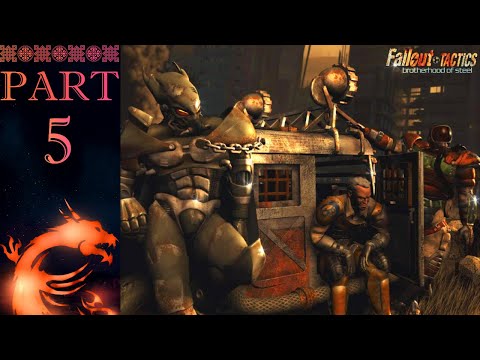 ⭐ XI Dragoon's Commentary | FALLOUT TACTICS: Brotherhood Of Steel | PC Walkthrough - PART 5