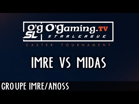 OGSL 2 - Groupe Imre - Imre vs Midas - 16/01/16