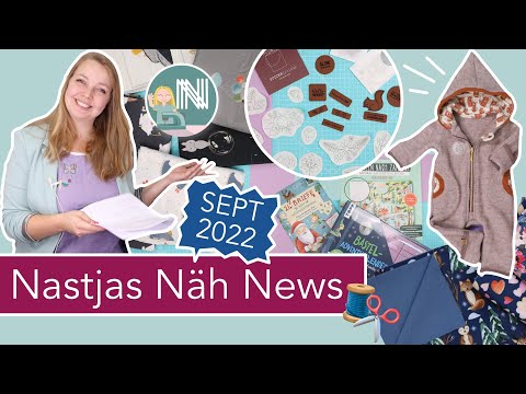 Nastjas Näh News September 2022 – Herbst Trends, Walk, Softshell und Adventskalender!!